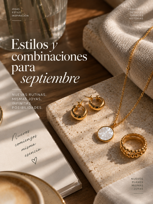 estilos y combinaciones para septiembre